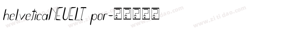 helveticaNEUELT por字体转换